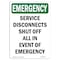Signmission OSHA EMERGENCY, Service Disconnects Shut Off All, 18in X 12in Rigid Plastic, 12" W, 18" L, Portrait OS-EM-P-1218-V-10541 - alternate 1